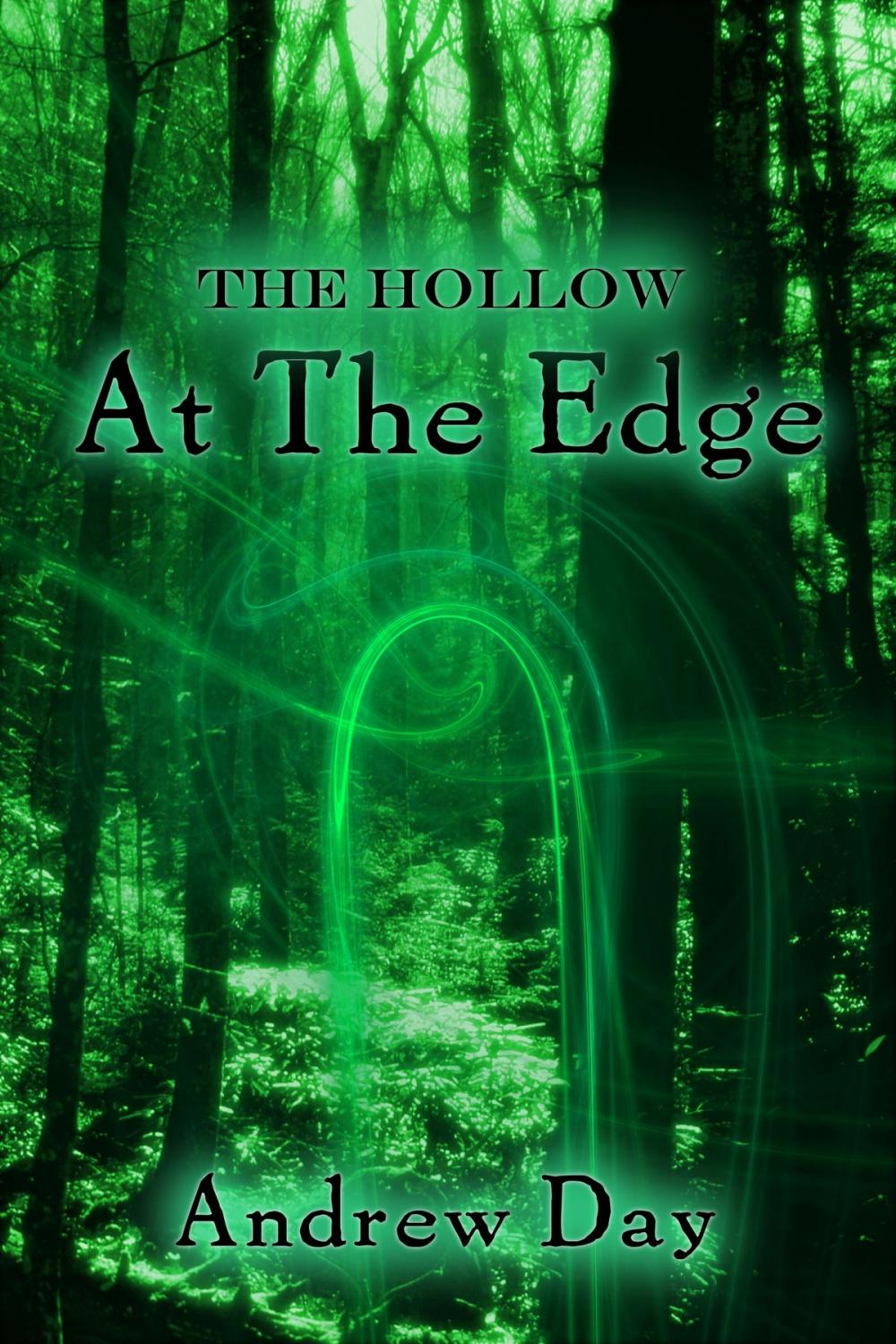 Big bigCover of The Hollow: At The Edge