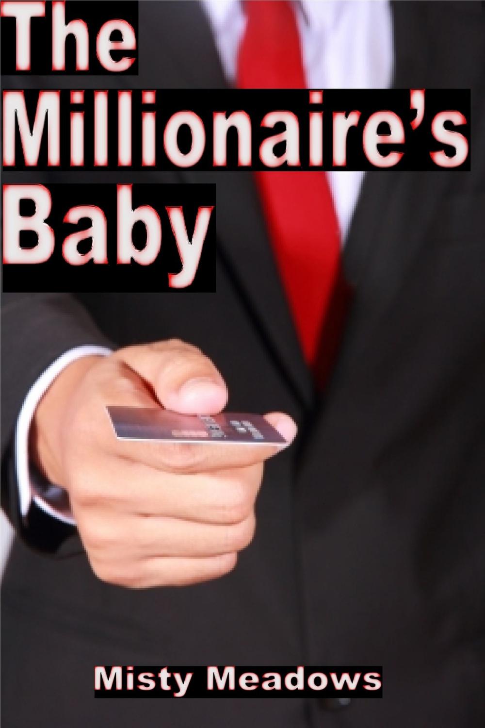 Big bigCover of The Millionaire's Baby (Impregnation, Millionaire, Dominant Man)