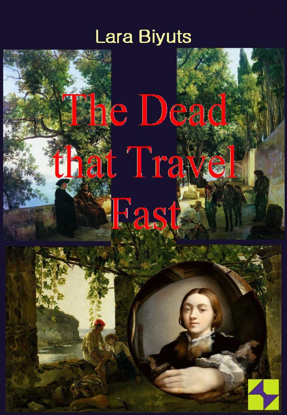 Big bigCover of The Dead that Travel Fast