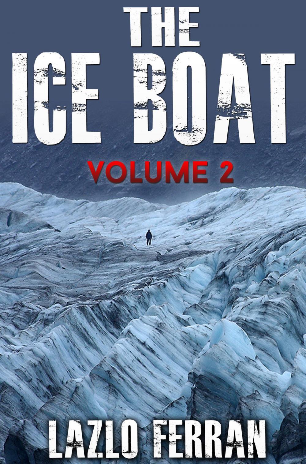 Big bigCover of The Ice Boat