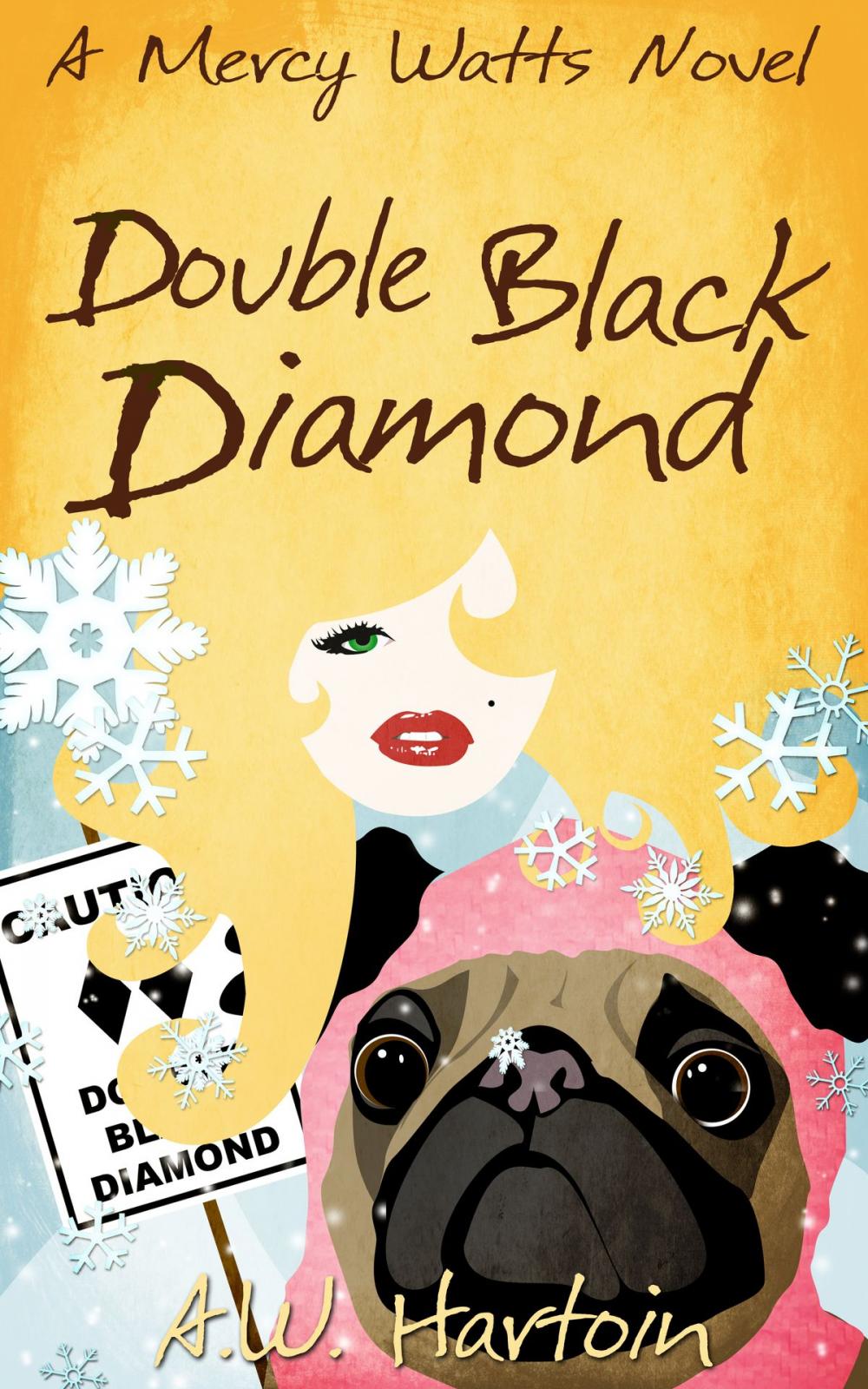 Big bigCover of Double Black Diamond (Mercy Watts Mysteries Book Three)