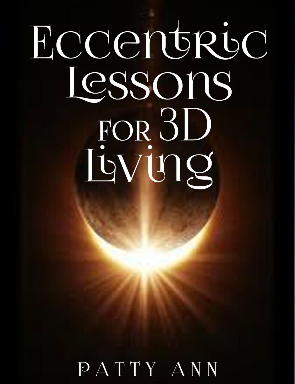 Big bigCover of Eccentric Lessons for 3D Living