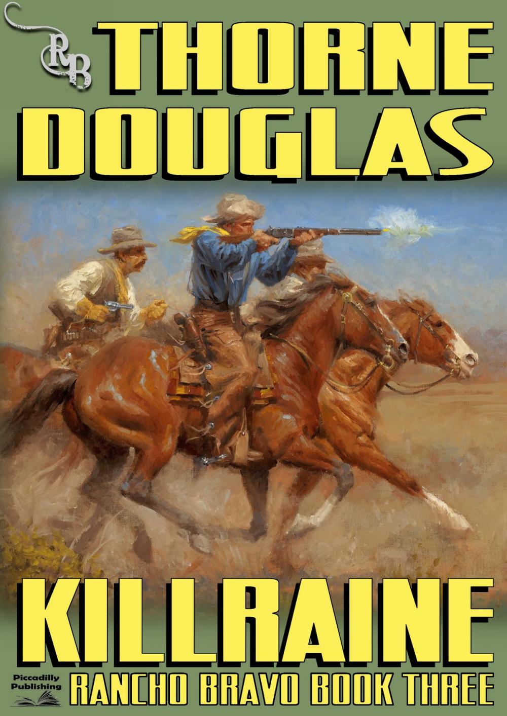 Big bigCover of Rancho Bravo 3: Killraine