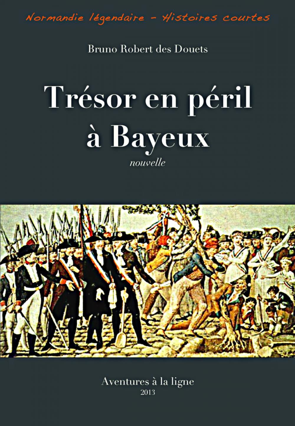 Big bigCover of Trésor en péril à Bayeux