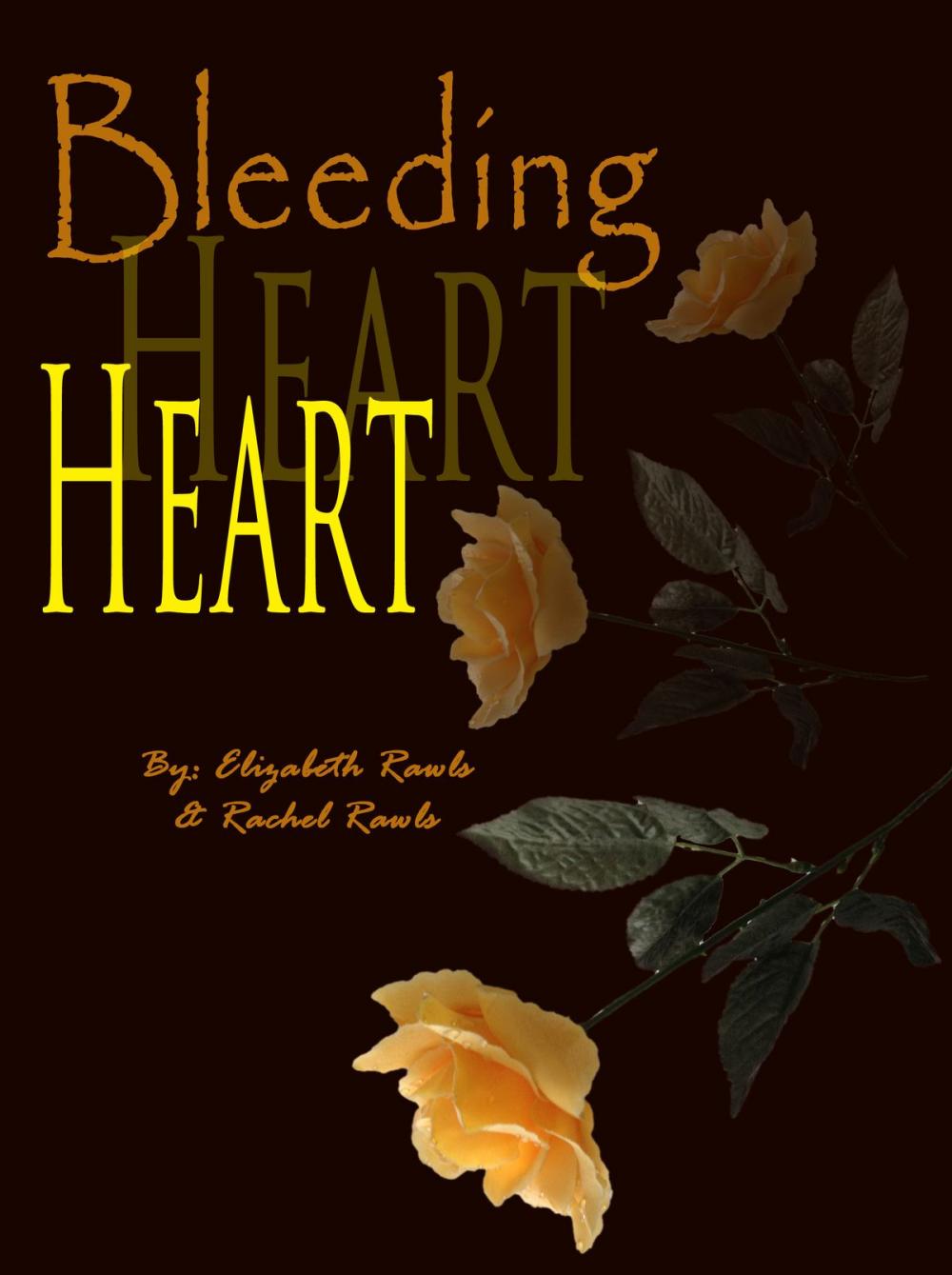 Big bigCover of Bleeding Heart