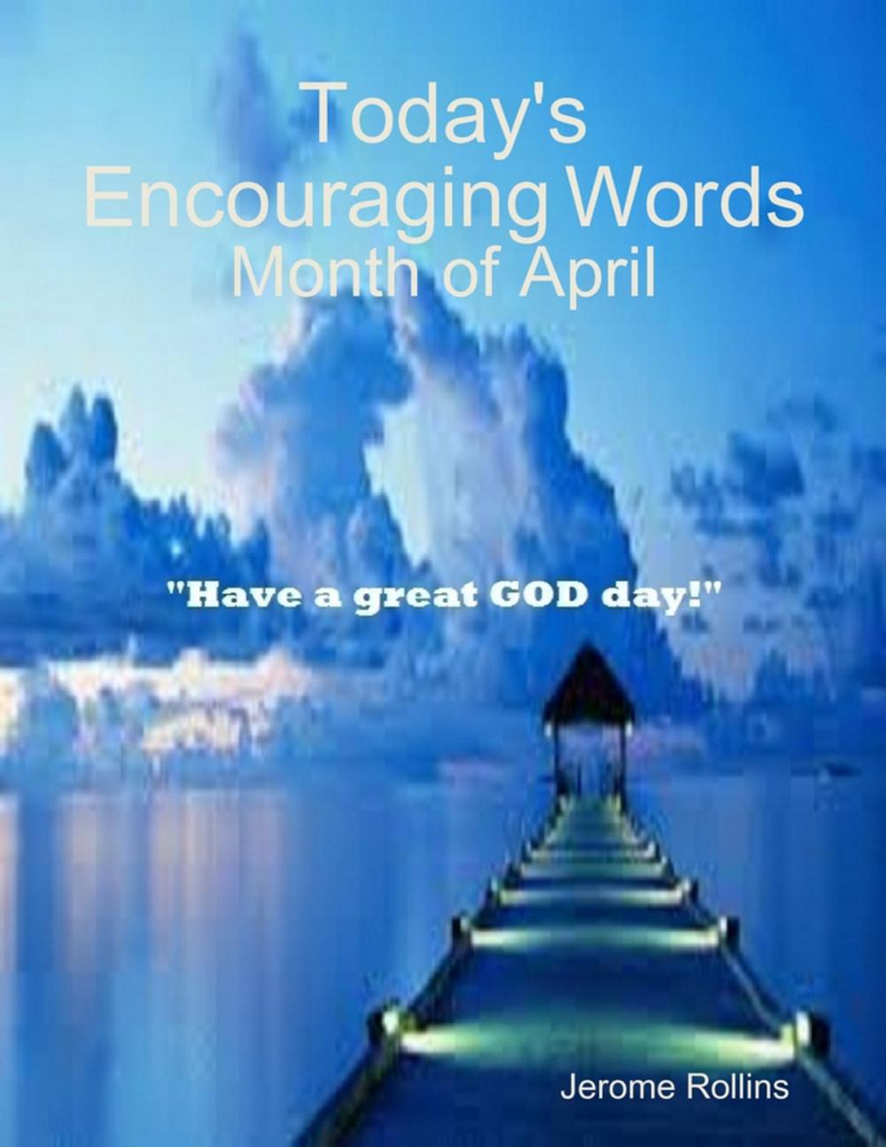 Big bigCover of Today's Encouraging Words: Month of April