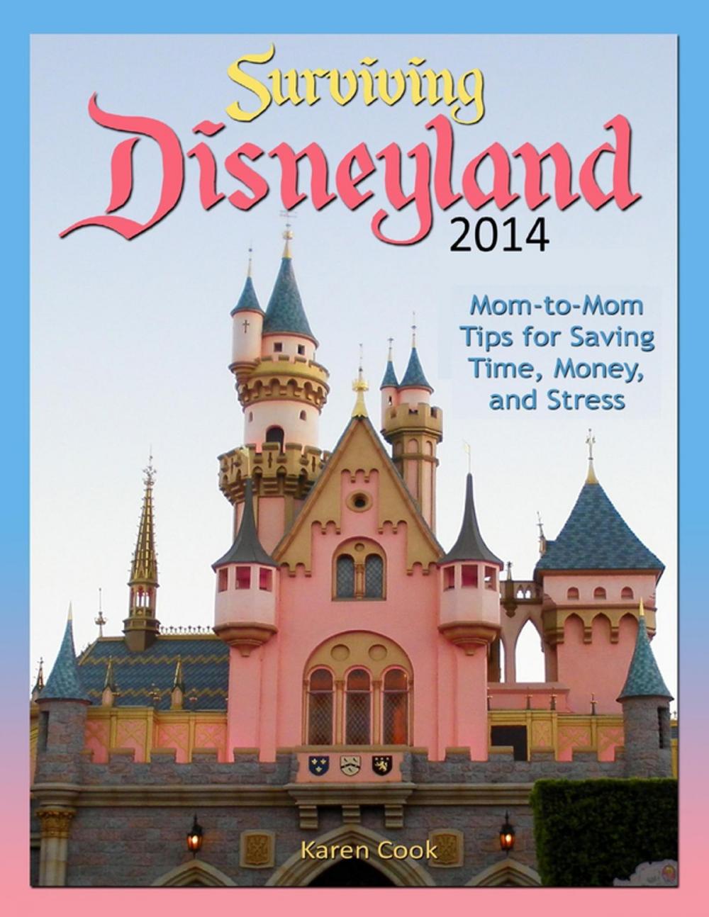 Big bigCover of Surviving Disneyland 2014