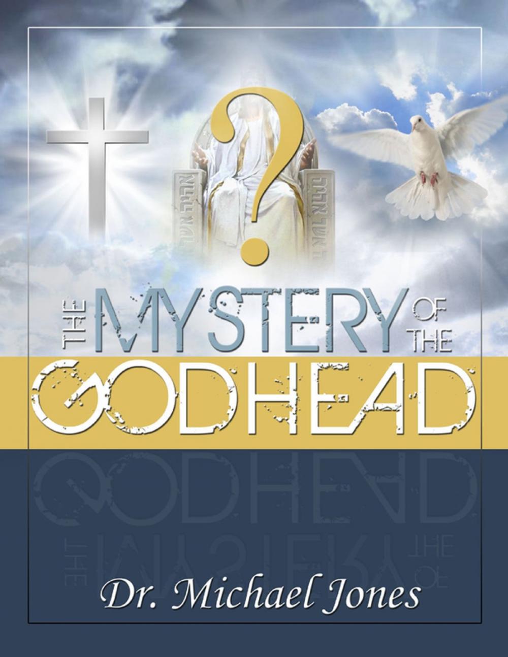 Big bigCover of Mystery of the Godhead