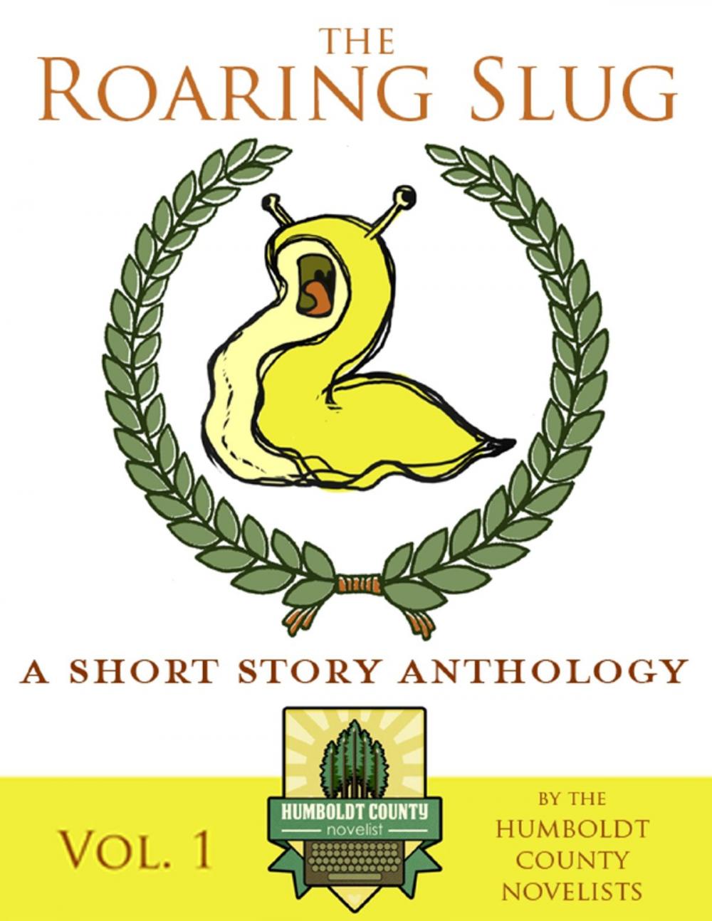 Big bigCover of The Roaring Slug Vol. 1