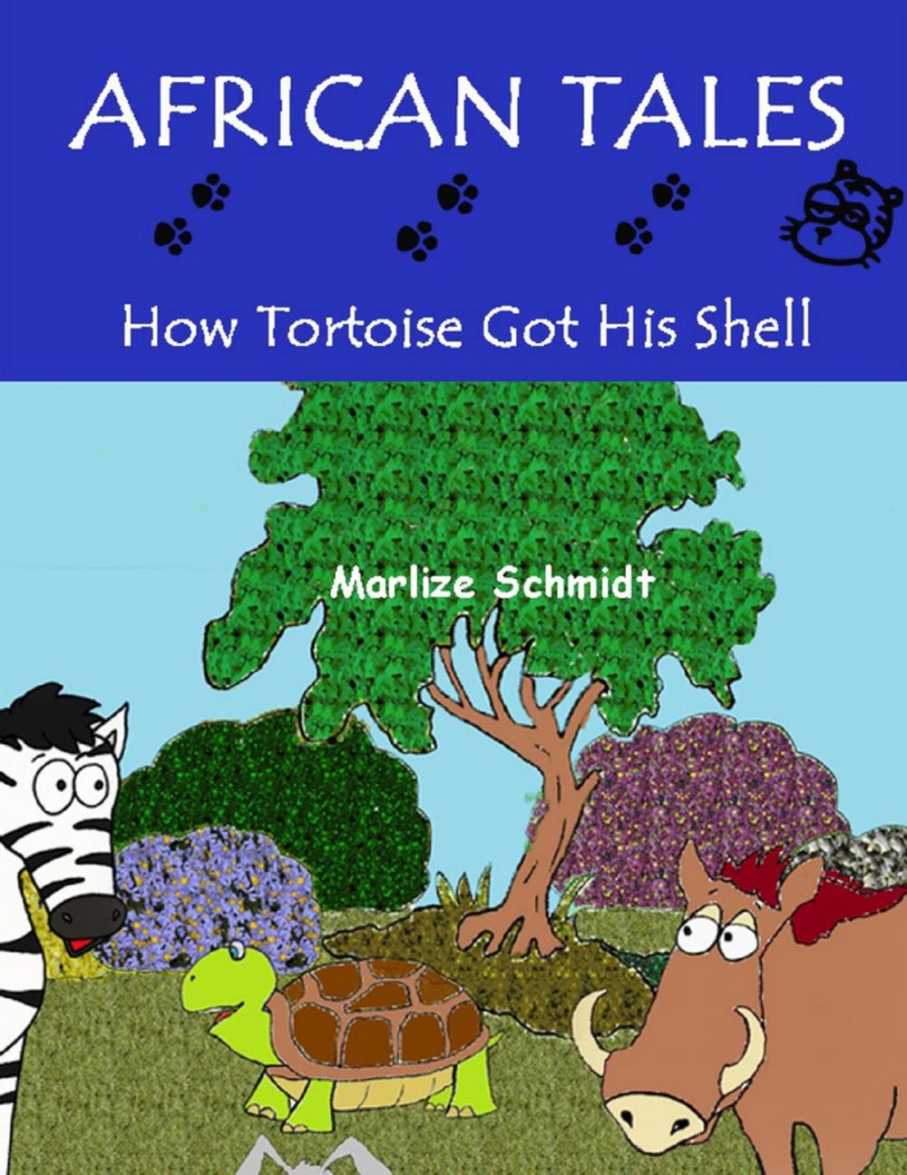 Big bigCover of African Tales: How Tortoise Got His Shell