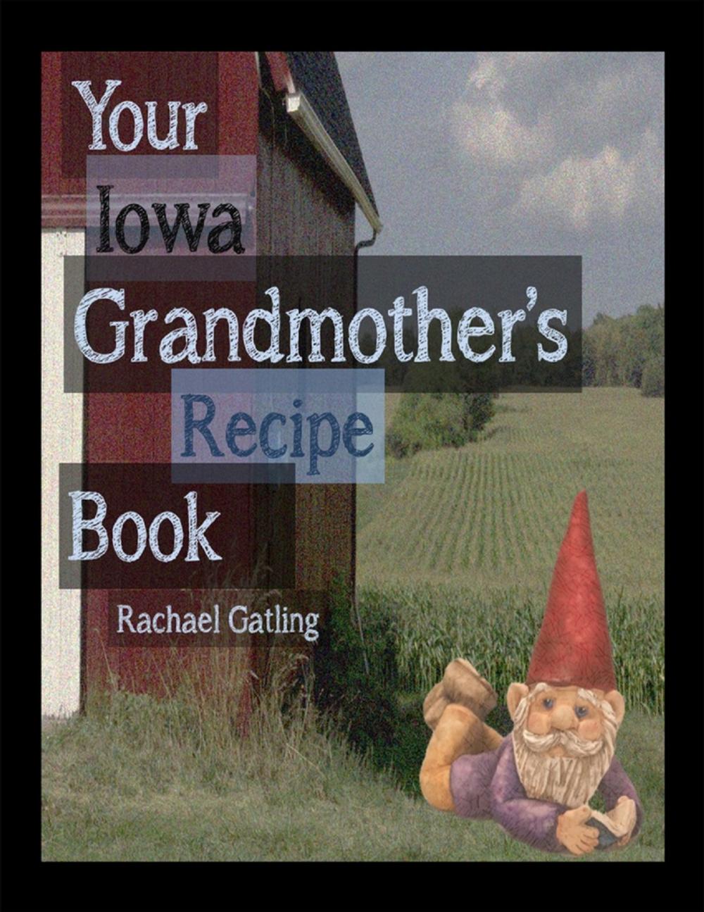 Big bigCover of Your Iowa Grandmother's Recipe Book