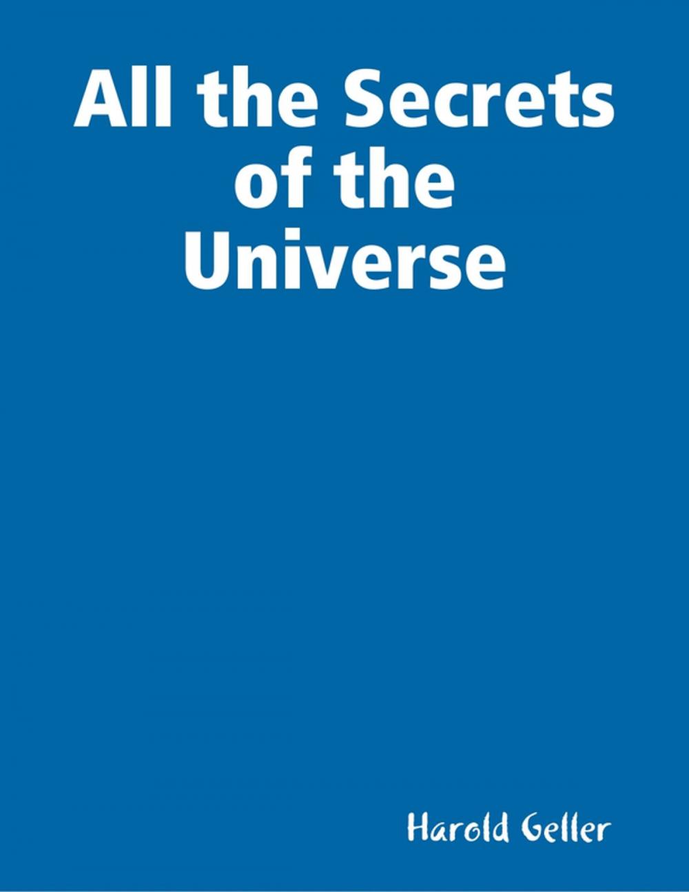 Big bigCover of All the Secrets of the Universe