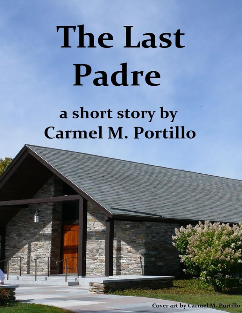 Big bigCover of The Last Padre