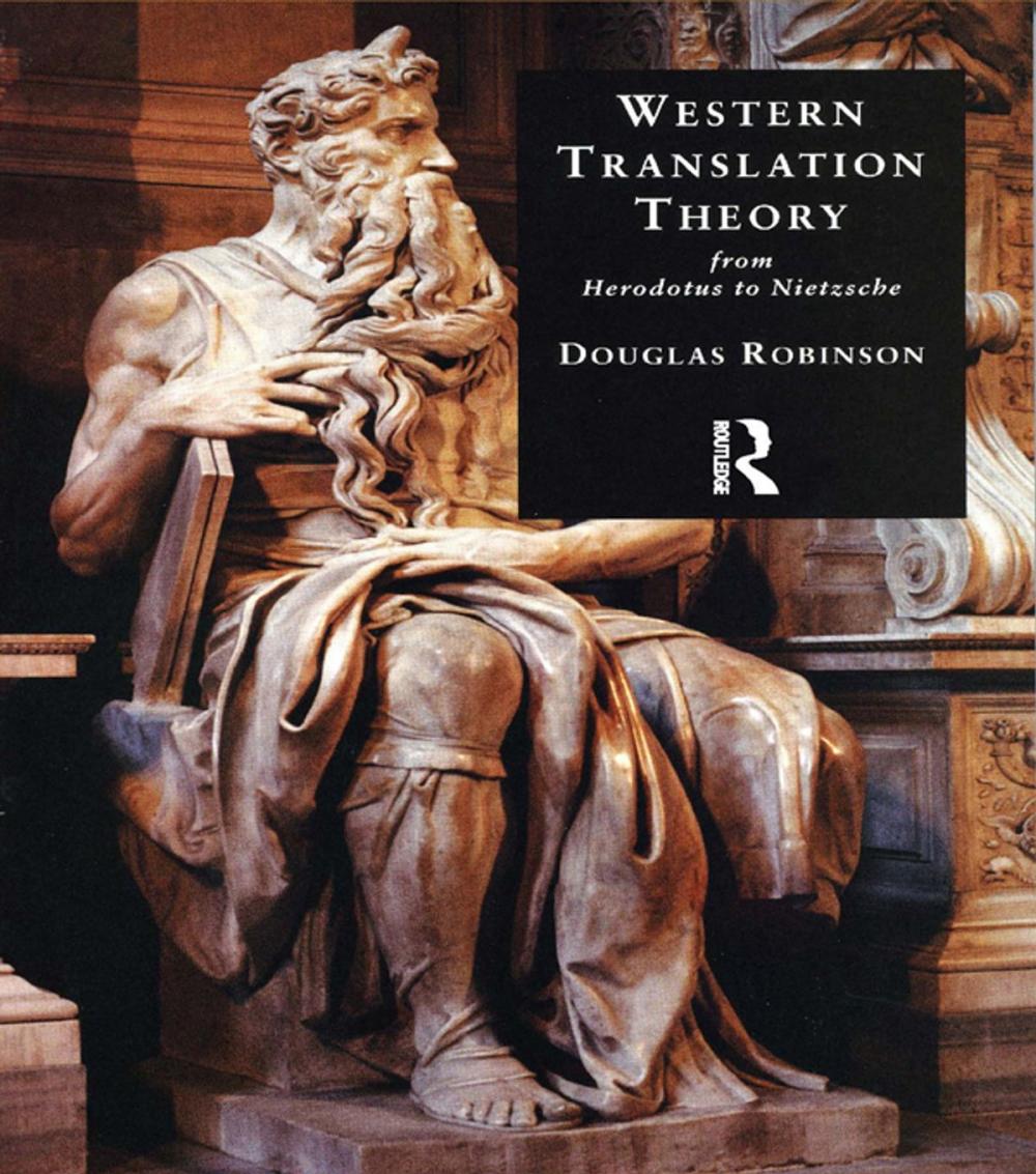 Big bigCover of Western Translation Theory from Herodotus to Nietzsche