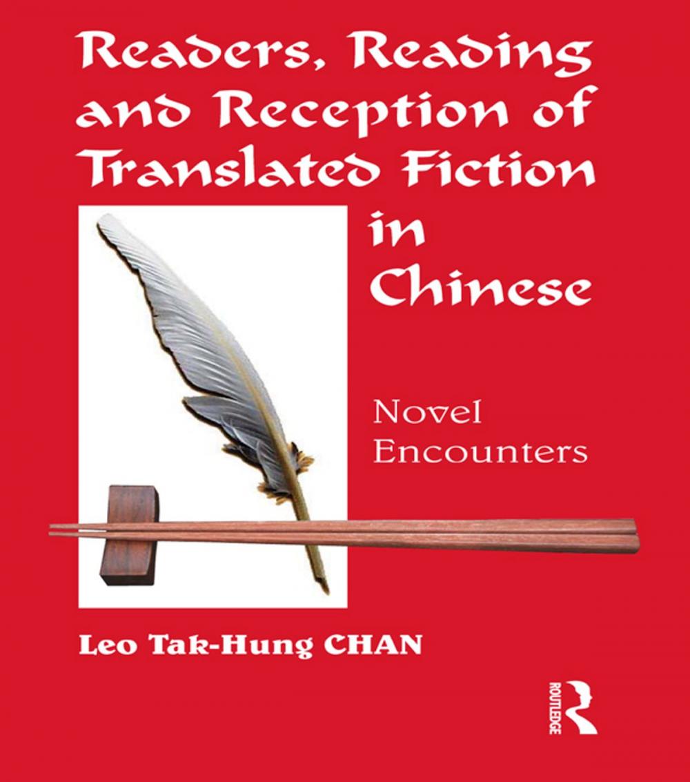 Big bigCover of Readers, Reading and Reception of Translated Fiction in Chinese
