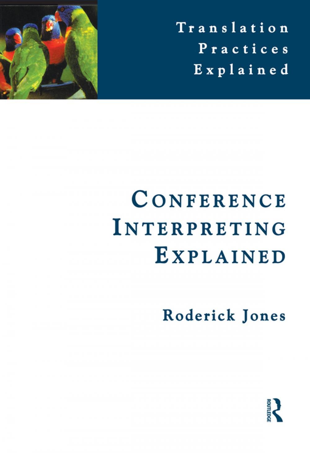 Big bigCover of Conference Interpreting Explained