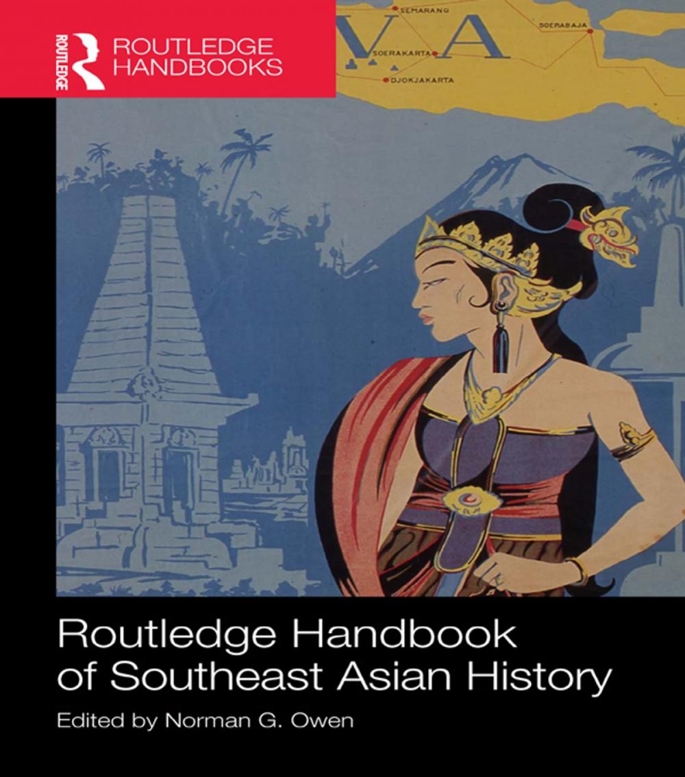 Big bigCover of Routledge Handbook of Southeast Asian History