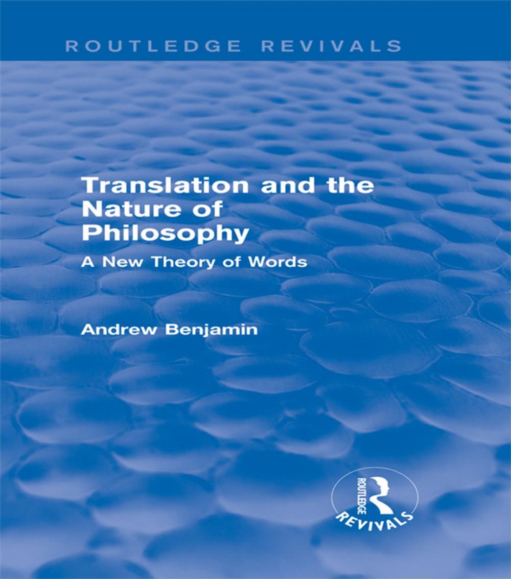 Big bigCover of Translation and the Nature of Philosophy (Routledge Revivals)