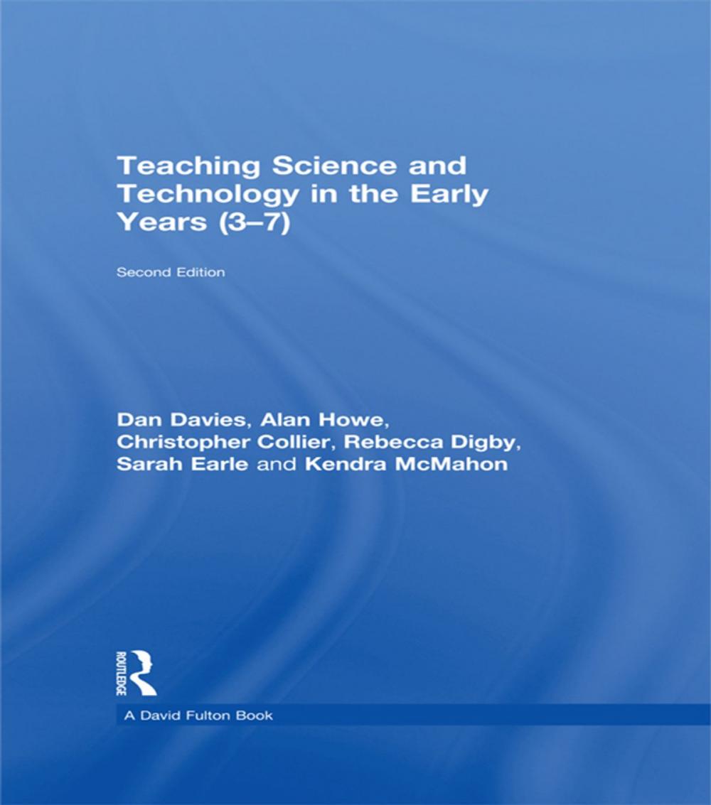 Big bigCover of Teaching Science and Technology in the Early Years (3-7)