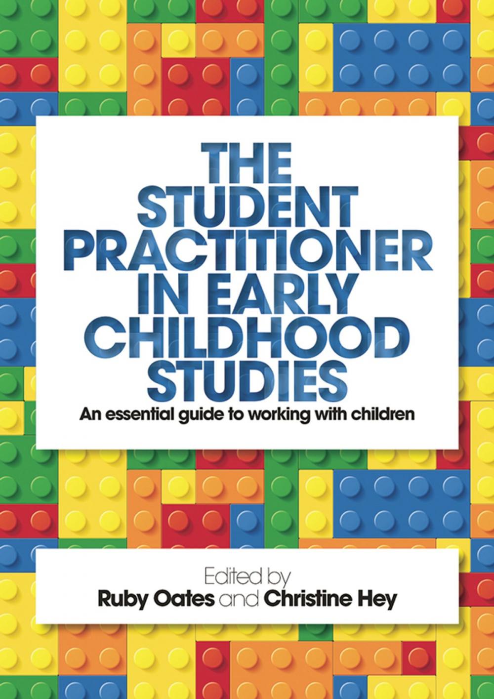 Big bigCover of The Student Practitioner in Early Childhood Studies