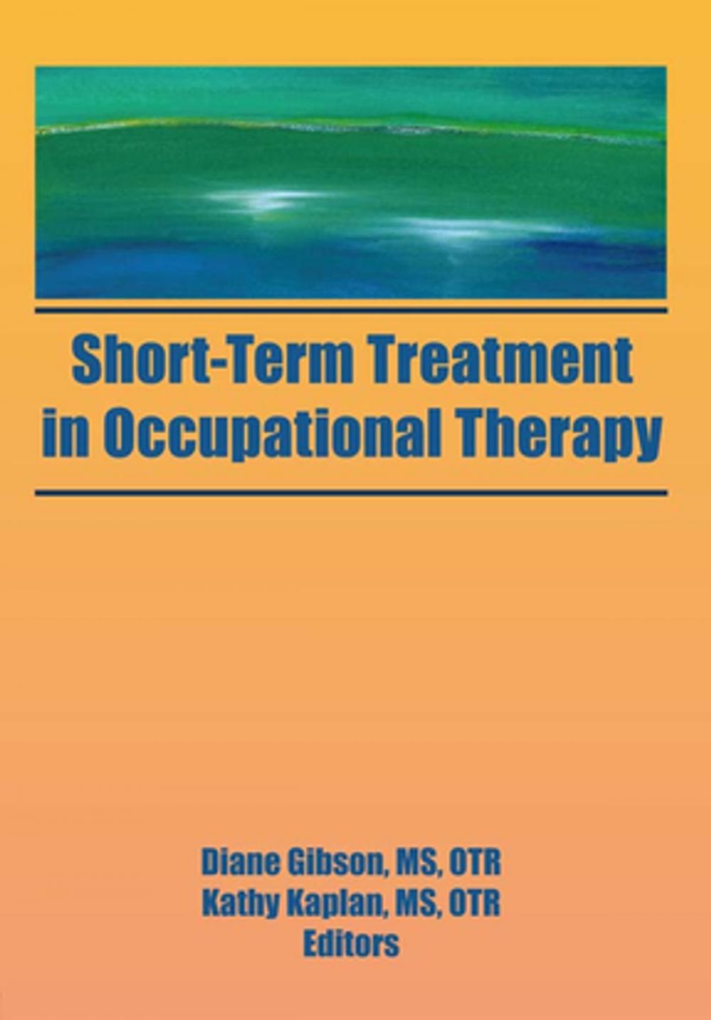 Big bigCover of Short-Term Treatment in Occupational Therapy