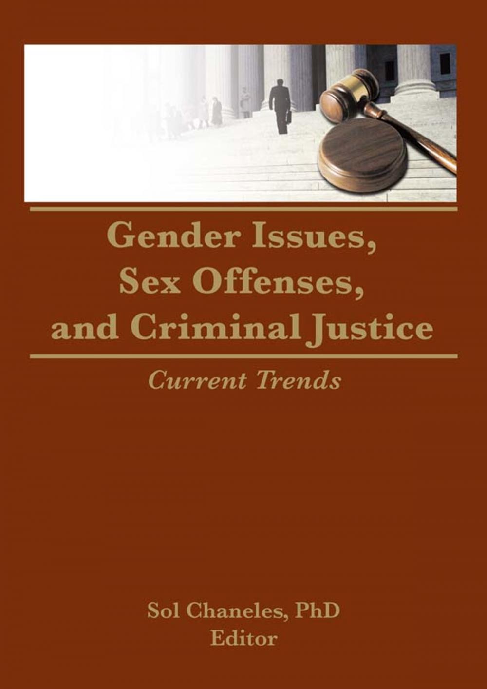 Big bigCover of Gender Issues, Sex Offenses, and Criminal Justice