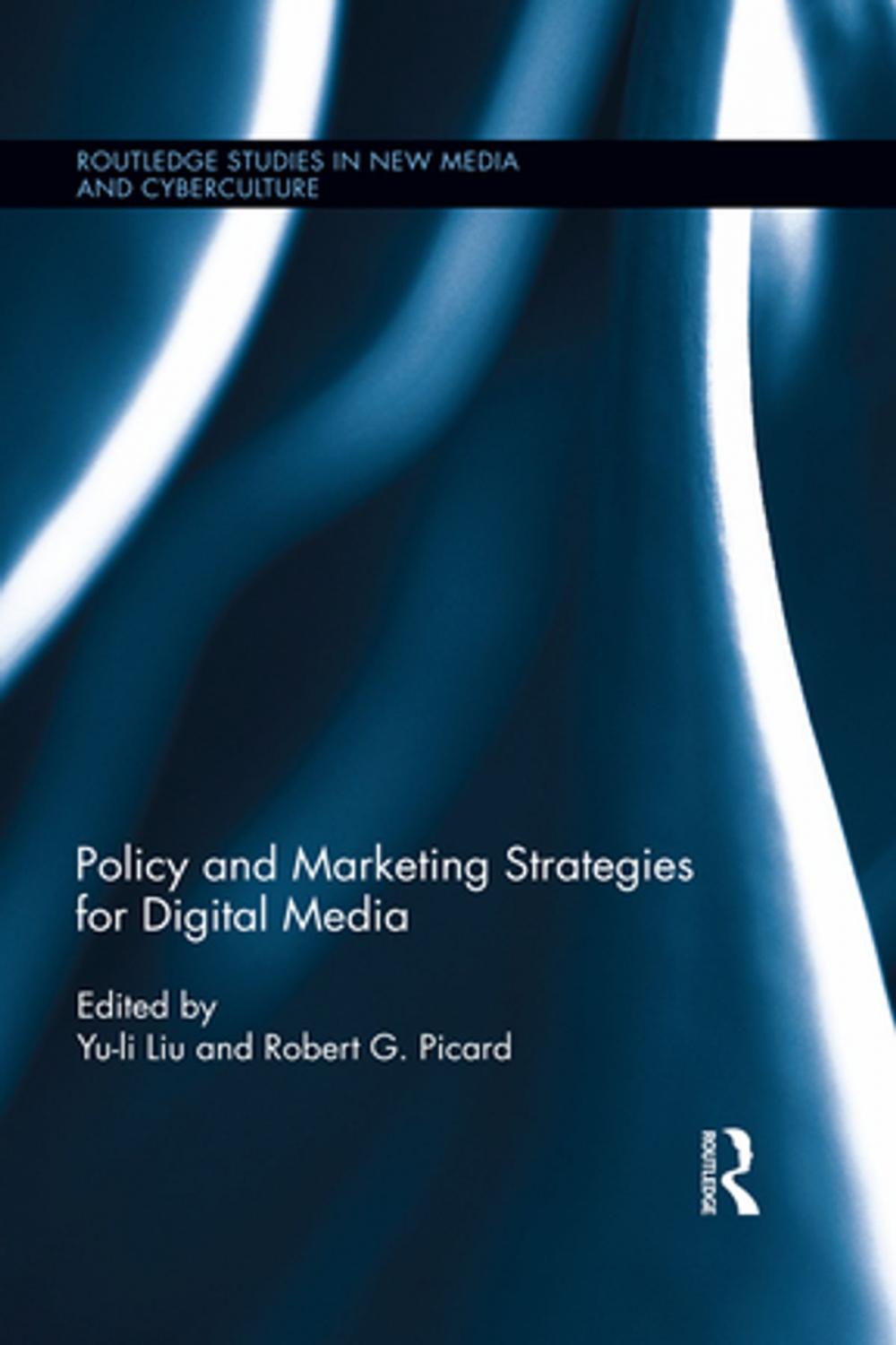 Big bigCover of Policy and Marketing Strategies for Digital Media