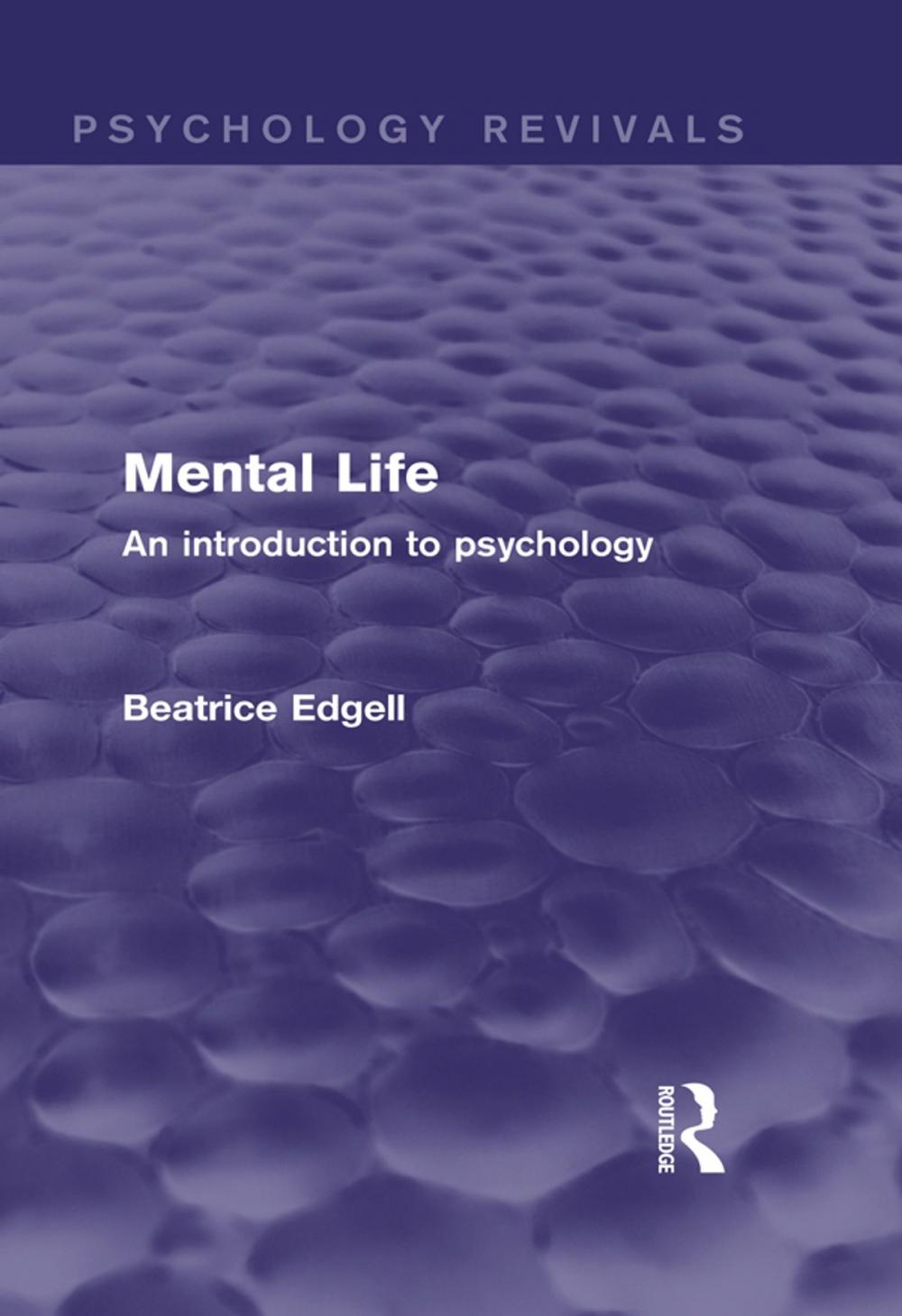 Big bigCover of Mental Life (Psychology Revivals)