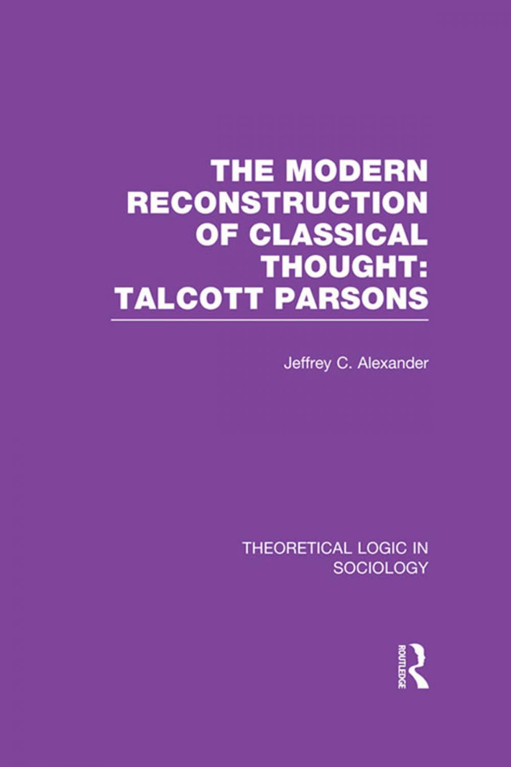 Big bigCover of Modern Reconstruction of Classical Thought