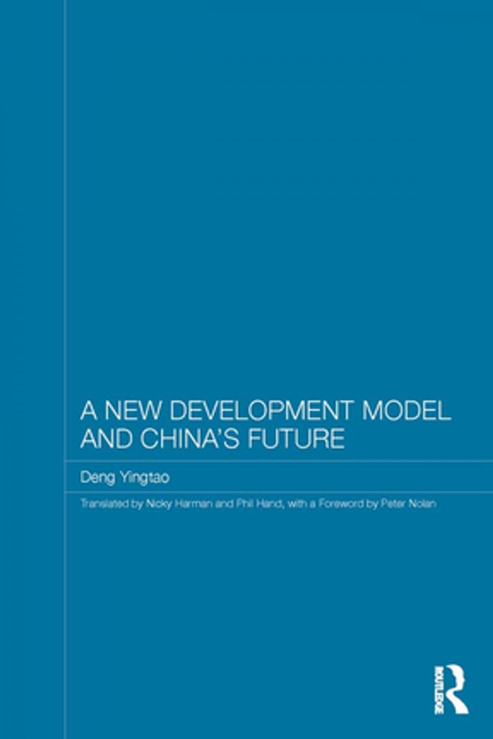 Big bigCover of A New Development Model and China's Future