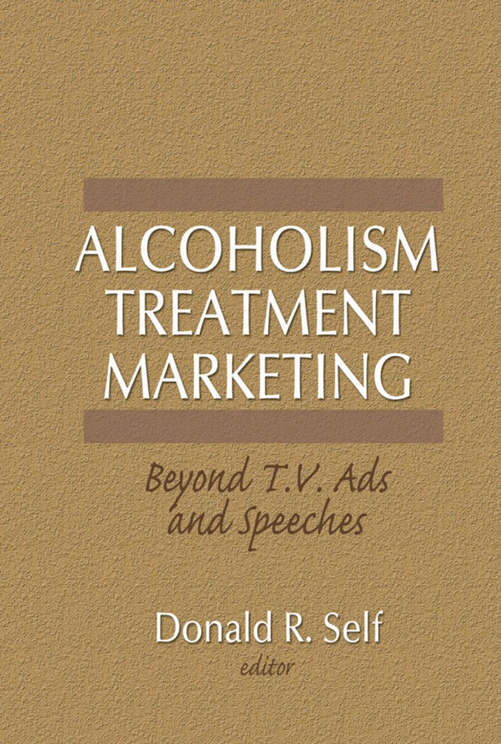 Big bigCover of Alcoholism Treatment Marketing