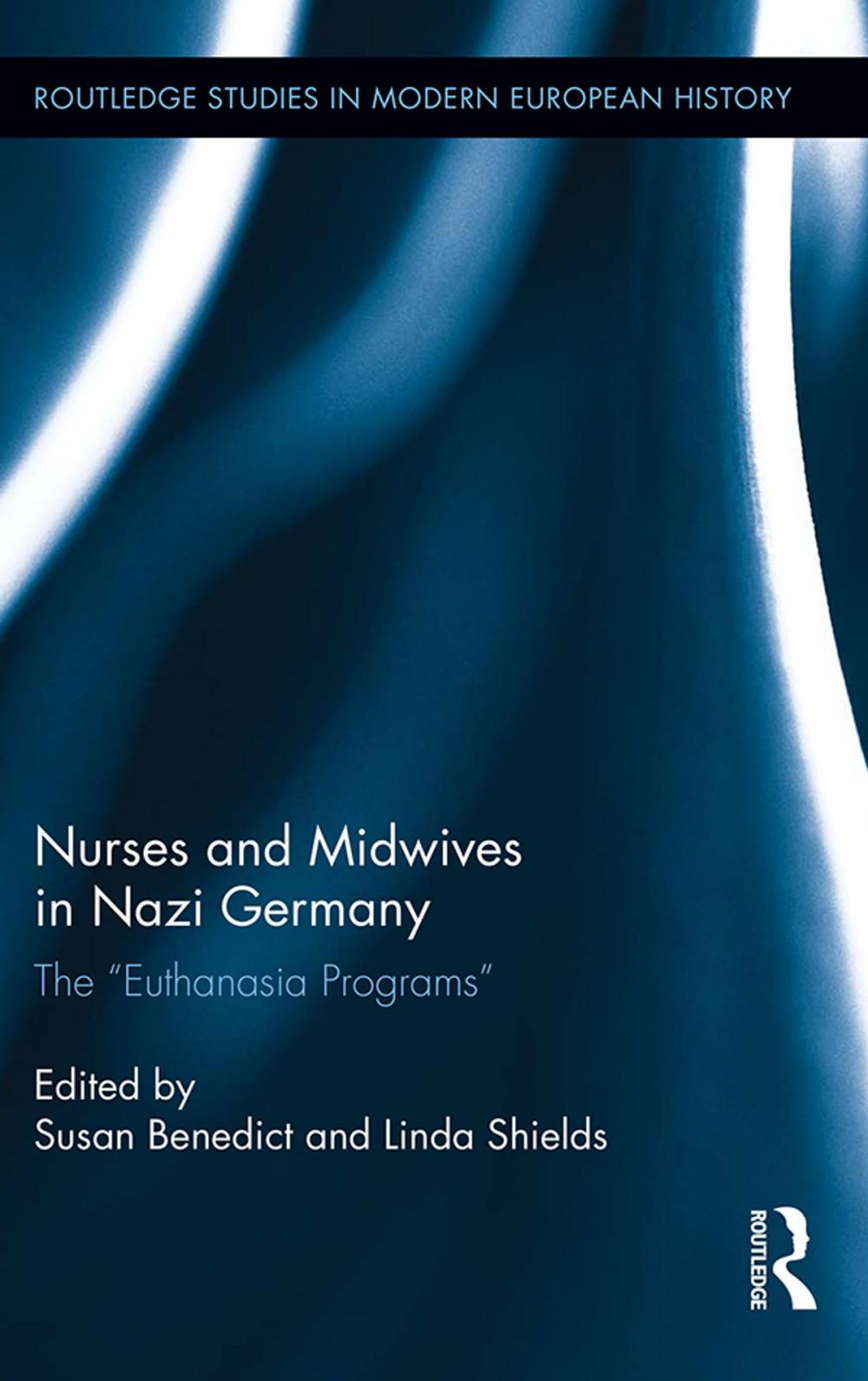 Big bigCover of Nurses and Midwives in Nazi Germany