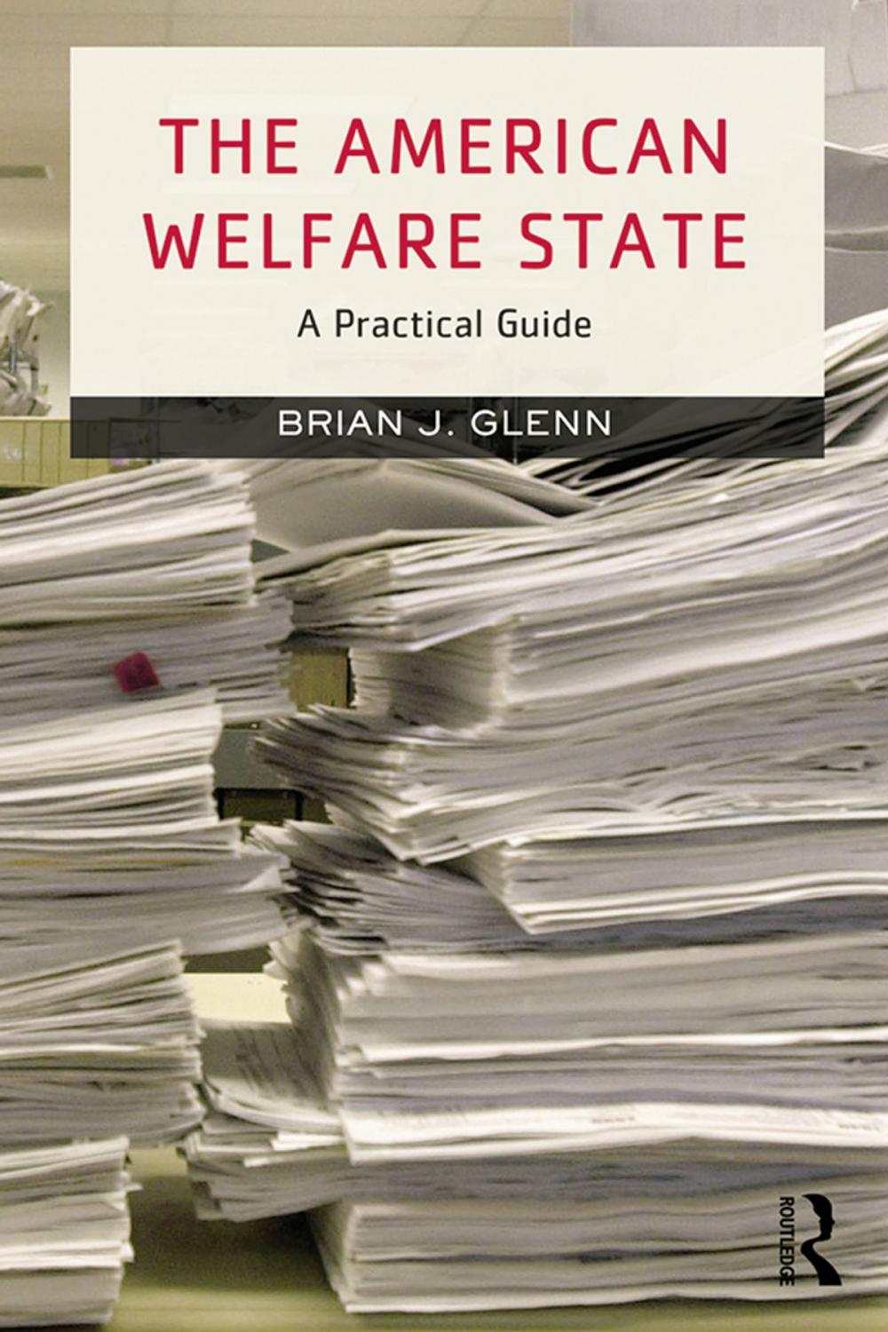 Big bigCover of The American Welfare State