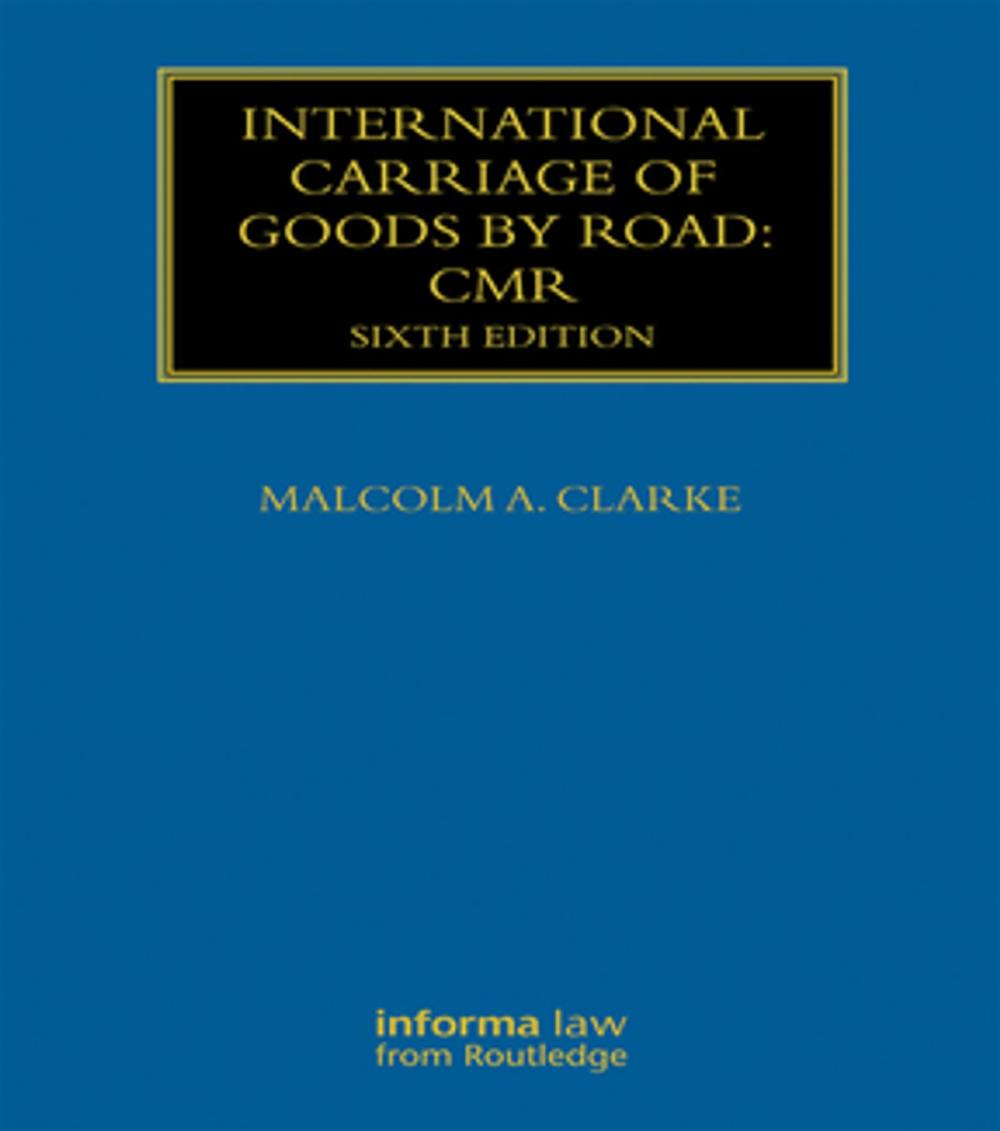 Big bigCover of International Carriage of Goods by Road: CMR