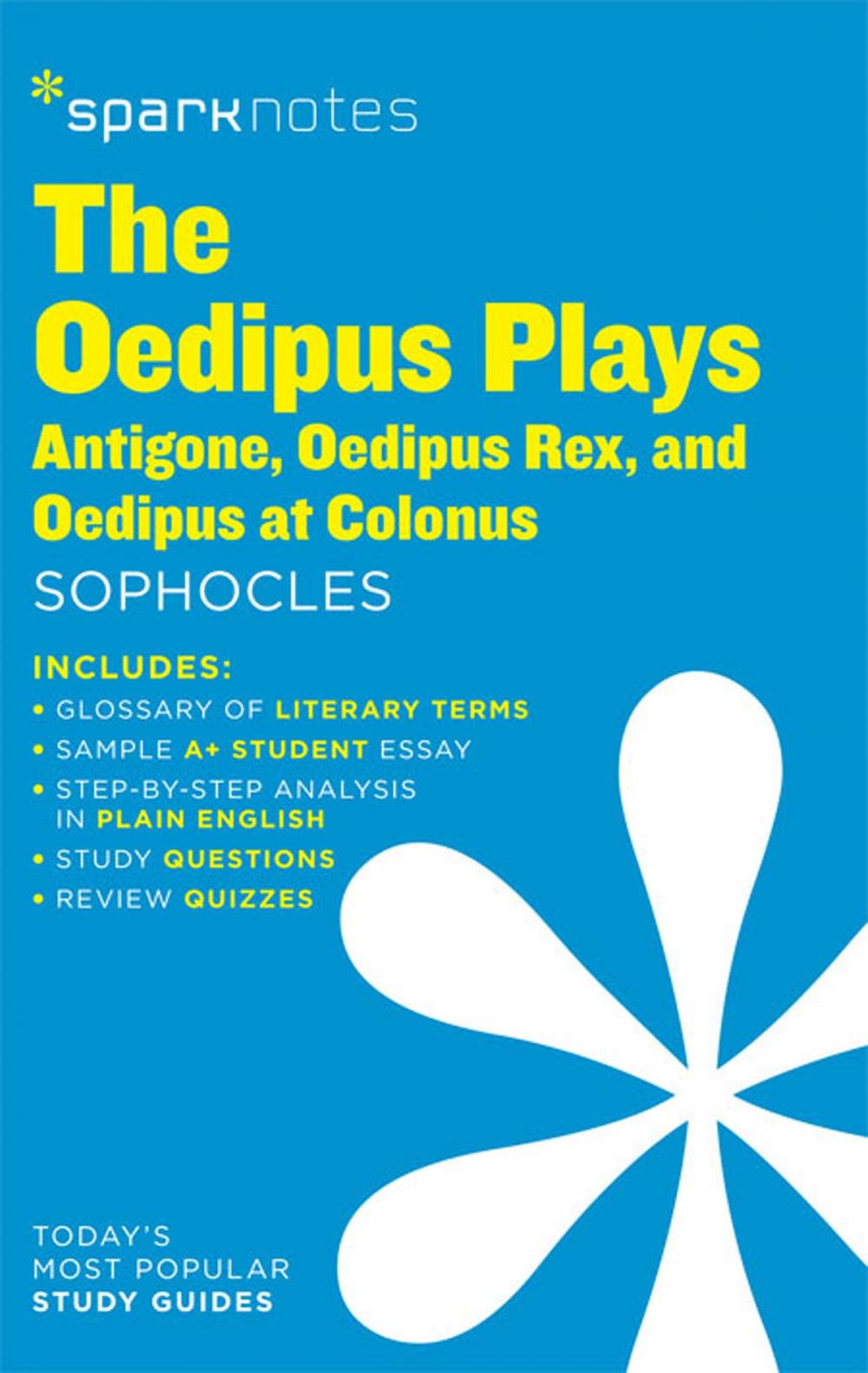 Big bigCover of The Oedipus Plays: Antigone, Oedipus Rex, Oedipus at Colonus SparkNotes Literature Guide