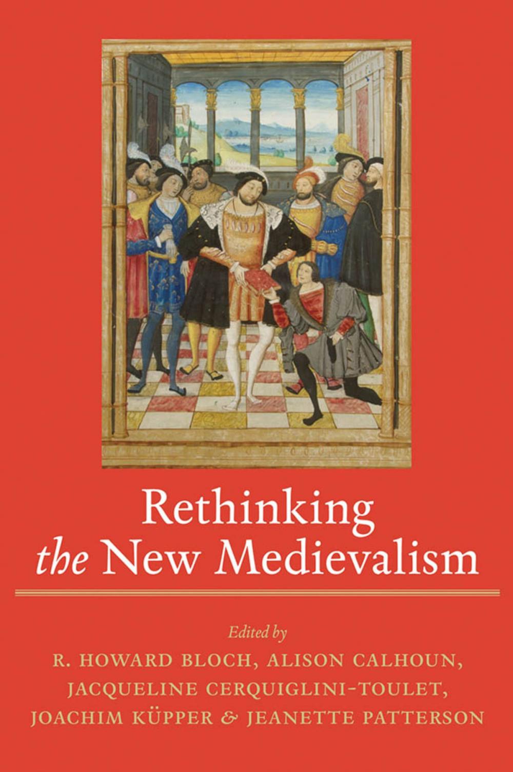 Big bigCover of Rethinking the New Medievalism