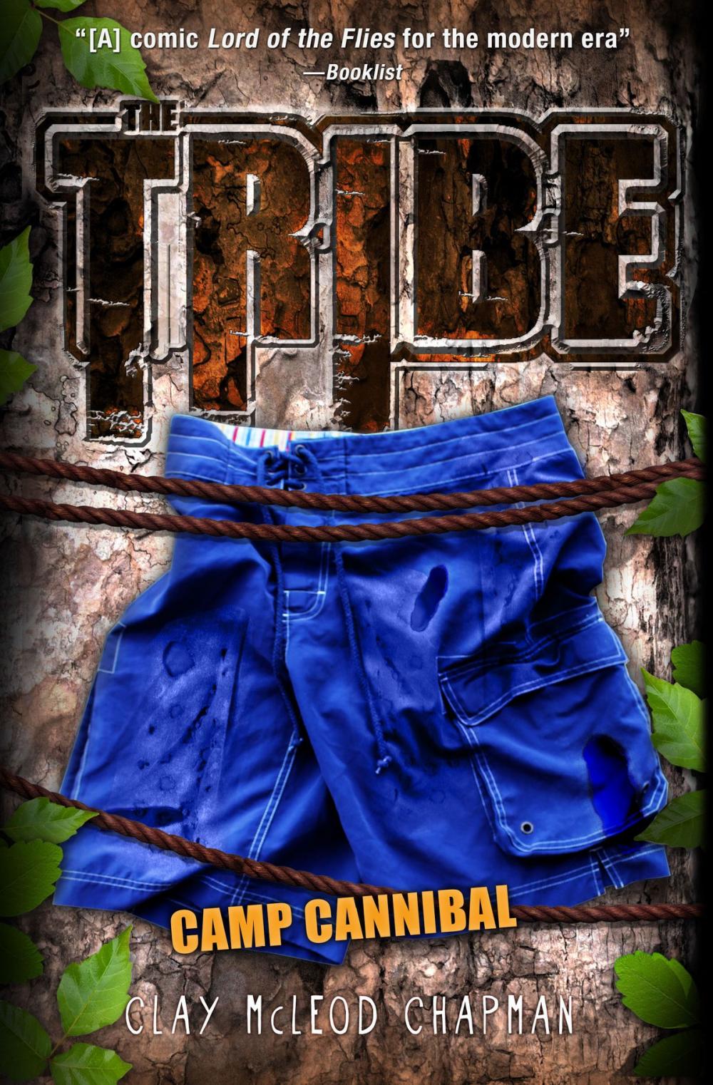 Big bigCover of The Tribe, Book 2: Camp Cannibal