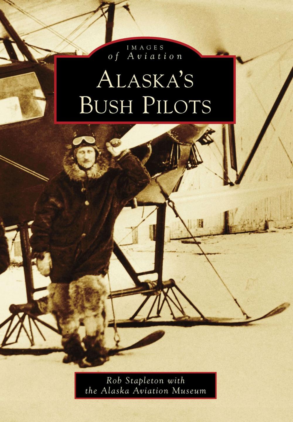 Big bigCover of Alaska's Bush Pilots