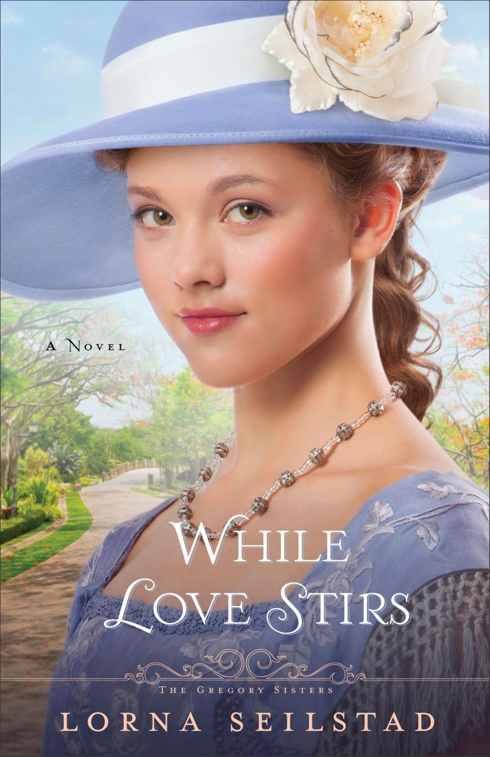 Big bigCover of While Love Stirs (The Gregory Sisters Book #2)