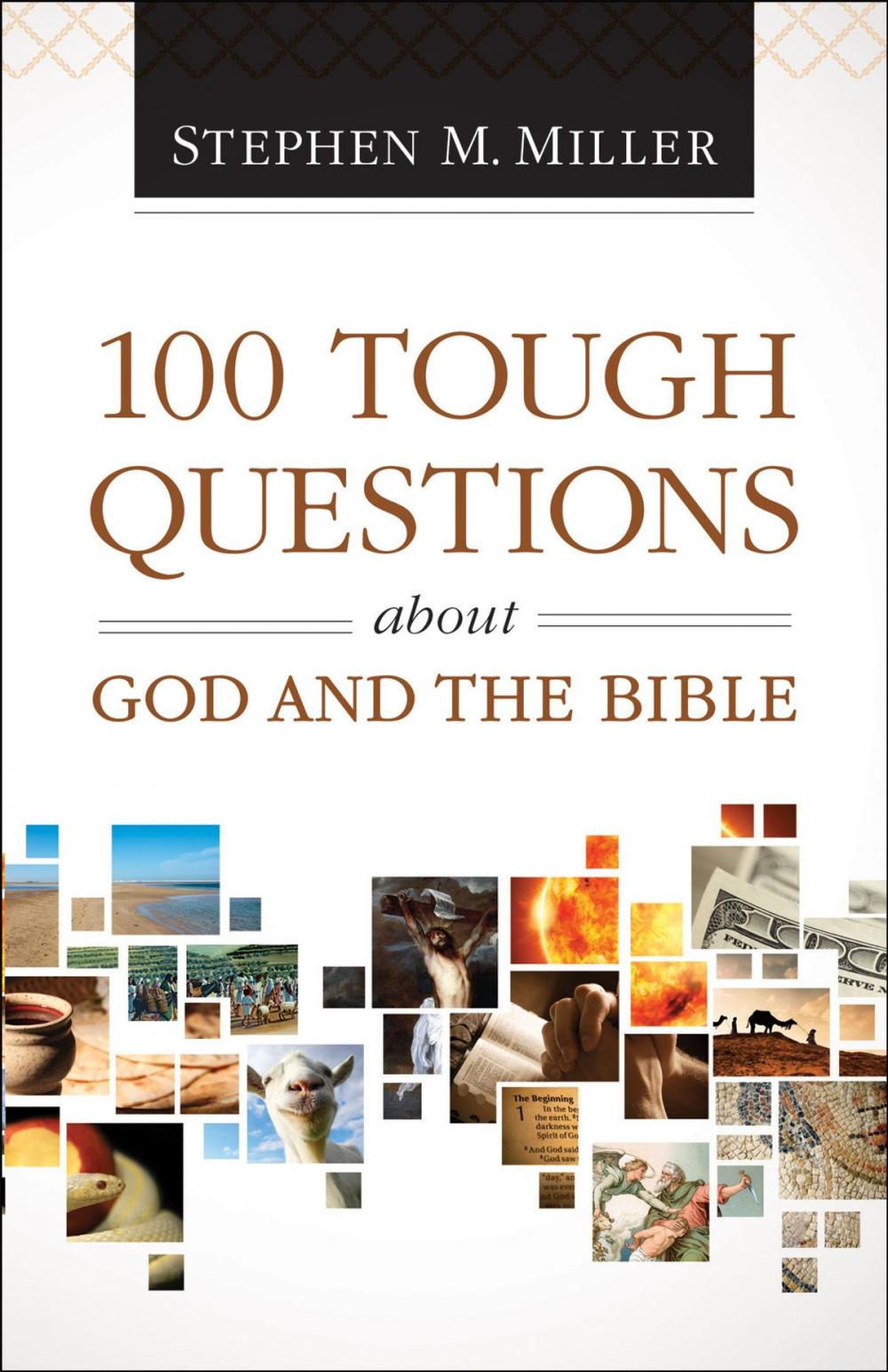 Big bigCover of 100 Tough Questions about God and the Bible