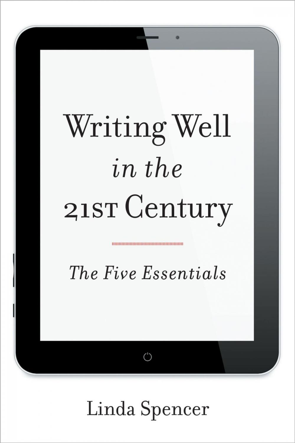 Big bigCover of Writing Well in the 21st Century