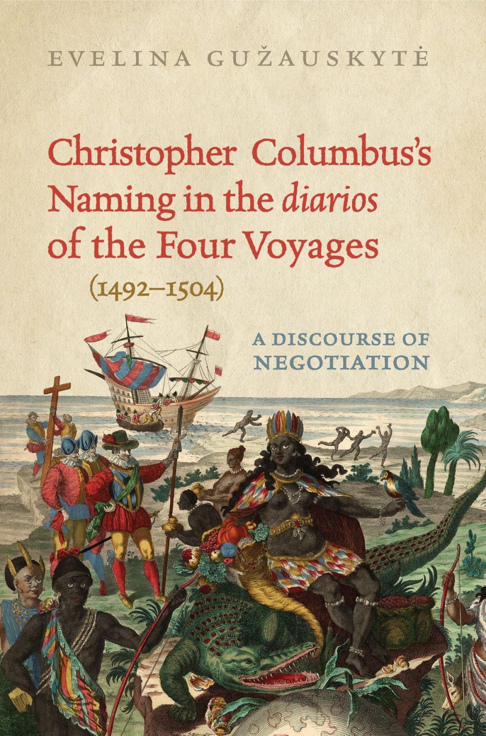 Big bigCover of Christopher Columbus's Naming in the 'diarios' of the Four Voyages (1492-1504)