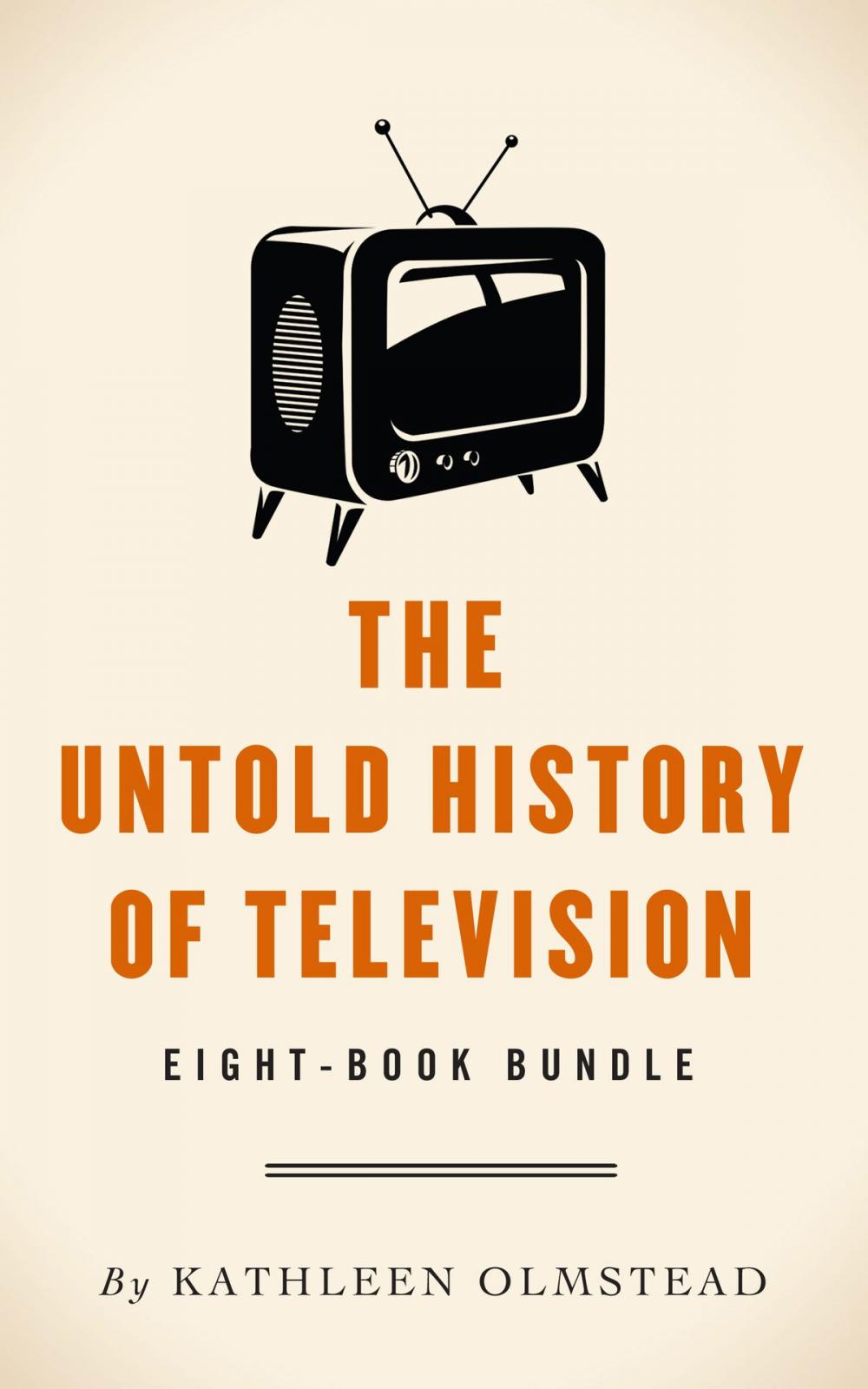 Big bigCover of The Untold History Of Television