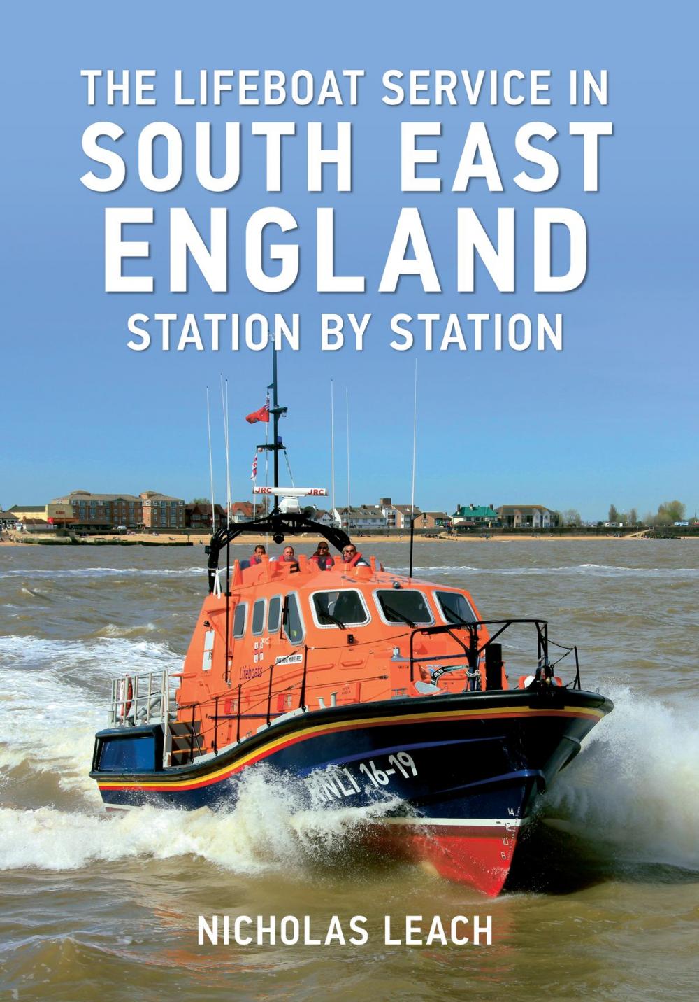 Big bigCover of The Lifeboat Service in South East England