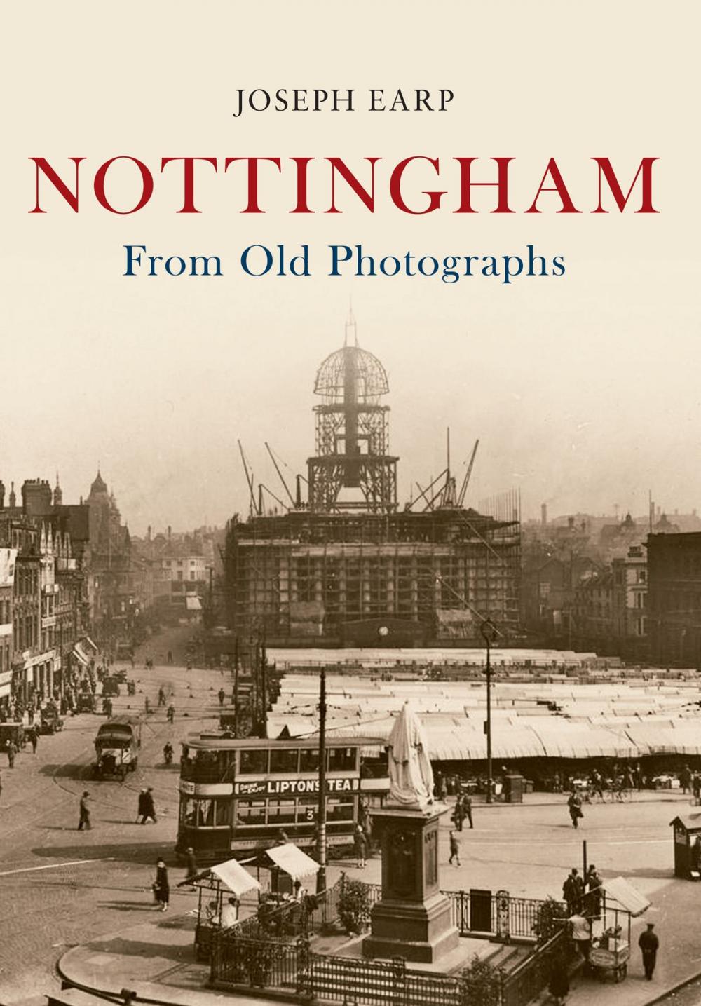 Big bigCover of Nottingham From Old Photographs