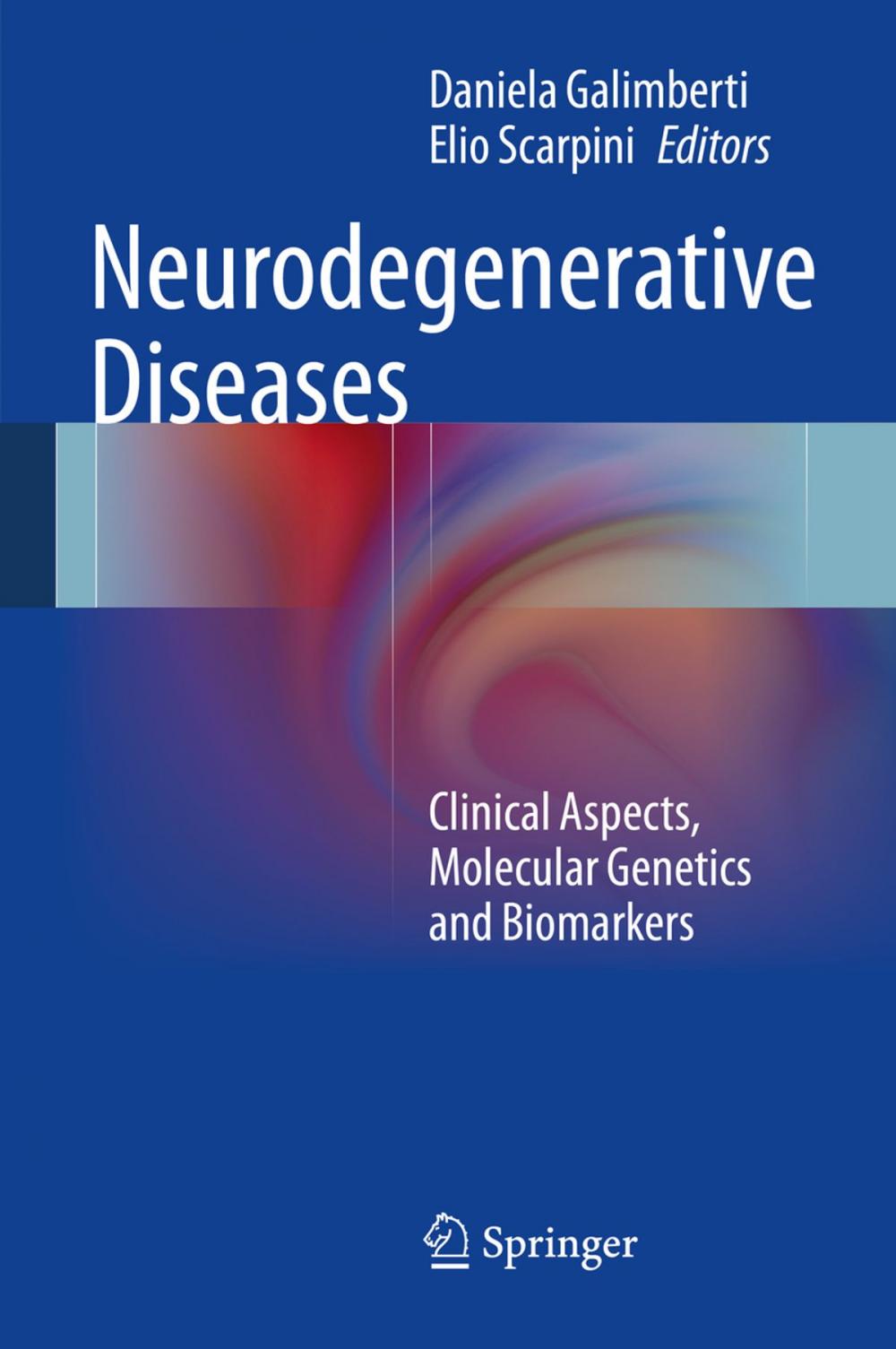 Big bigCover of Neurodegenerative Diseases