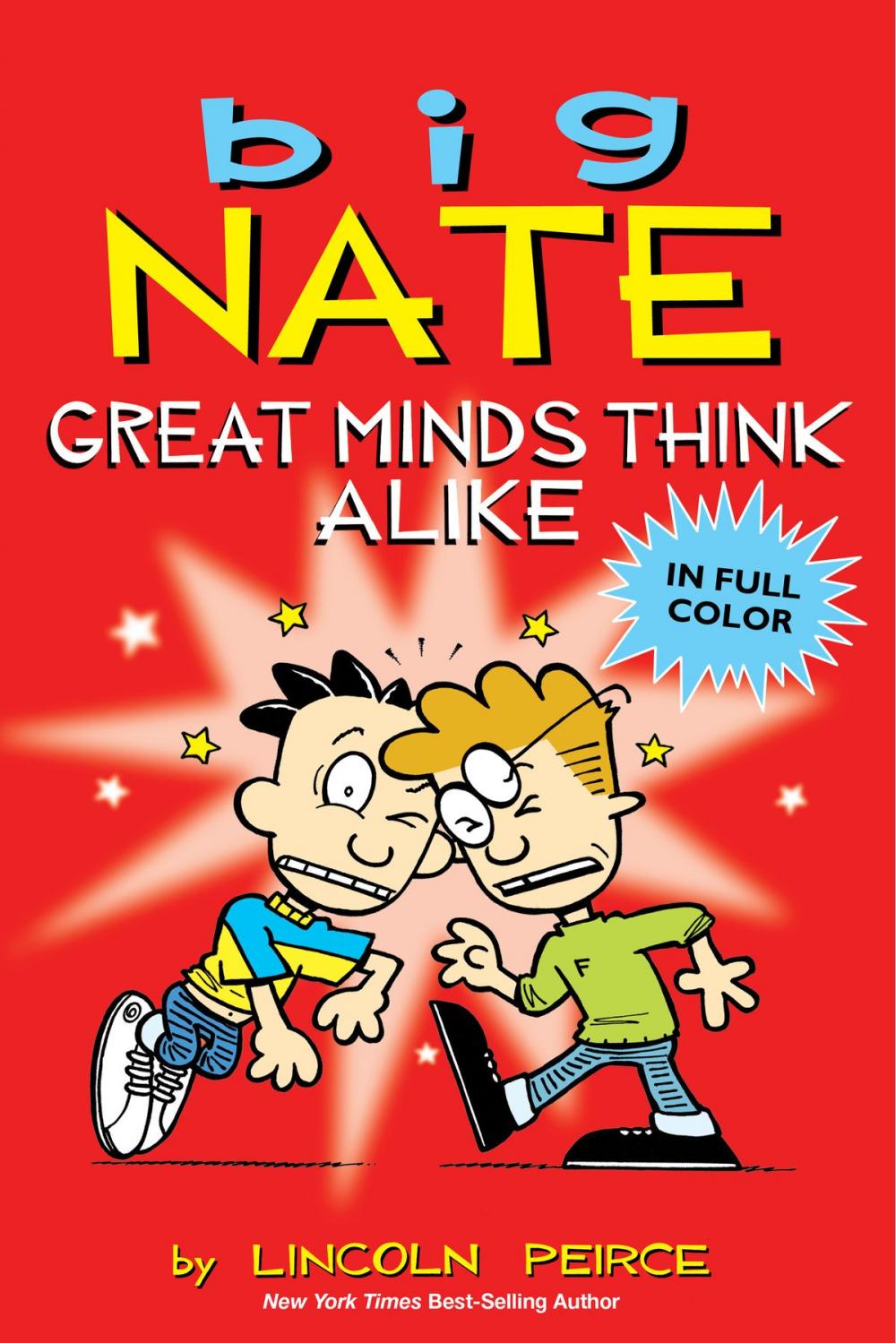 Big bigCover of Big Nate: Great Minds Think Alike