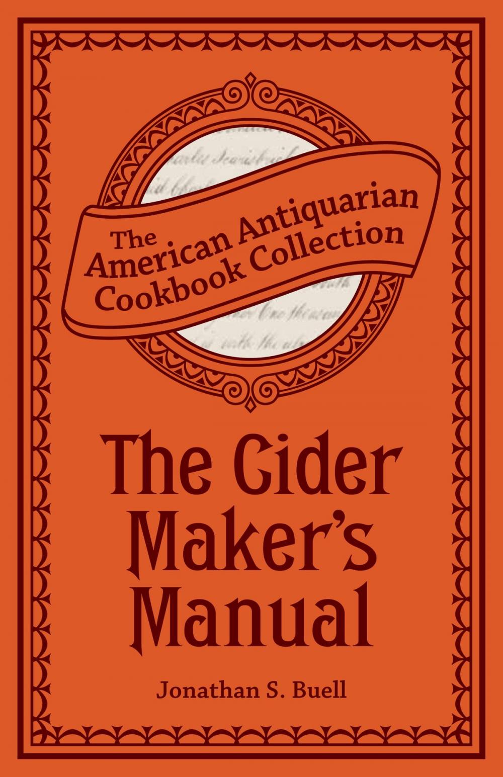 Big bigCover of The Cider Maker's Manual