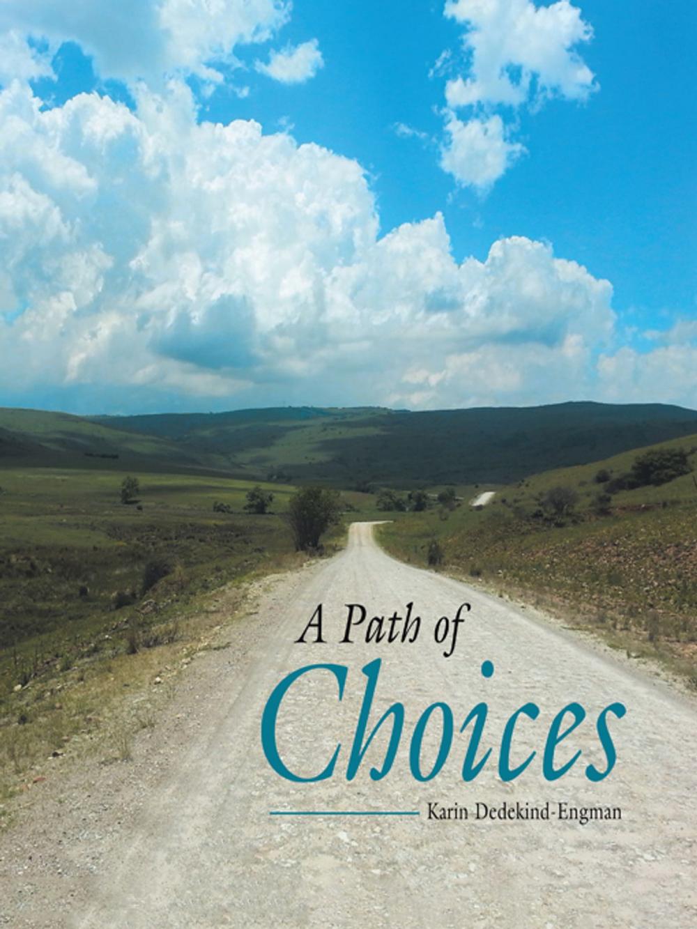 Big bigCover of A Path of Choices