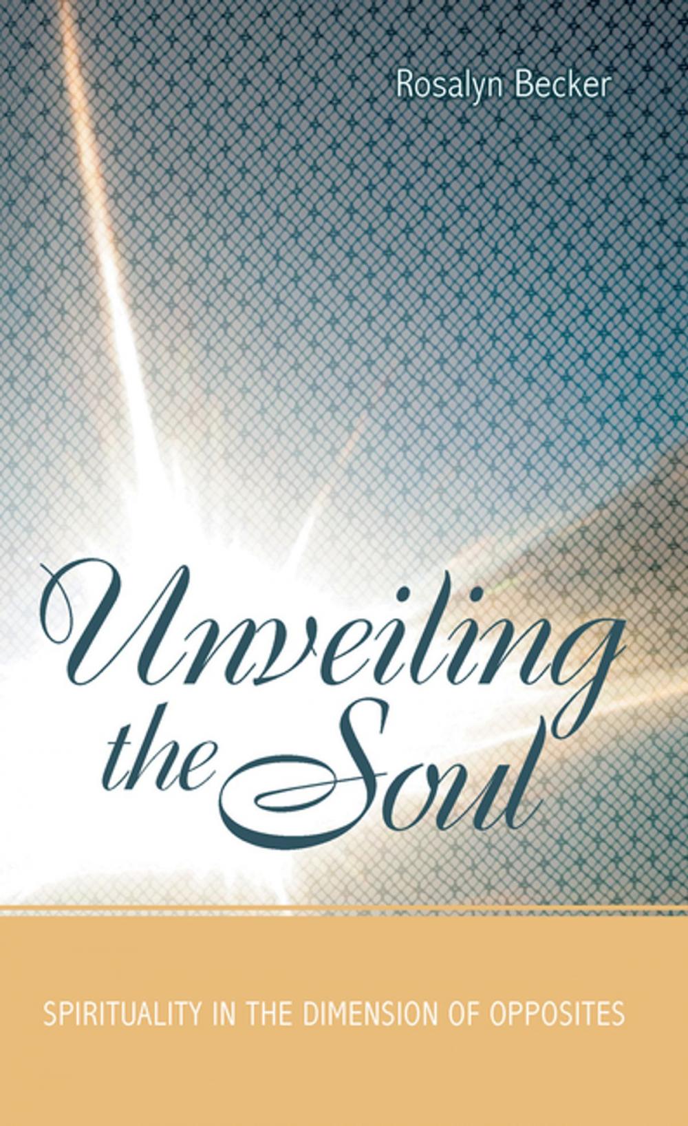 Big bigCover of Unveiling the Soul